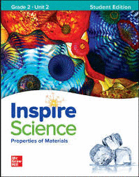 INSPIRE SCIENCE GRADE 2 UNIT 2 STUDENT EDITION