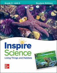 INSPIRE SCIENCE GRADE 2 UNIT 4 STUDENT EDITION