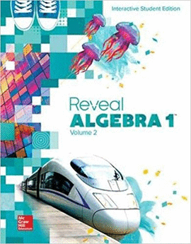 REVEAL ALGEBRA 1, INTERACTIVE STUDENT EDITION, VOLUME 2 (