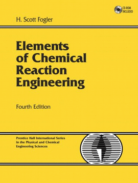 ELEMENTS OF CHEMICAL REATION ENGINNERING VERSION ACTUALIZADO