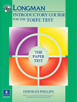 LONGMAN INTRODUCTORY COURSE FOR THE TOEFL THE PAPER TEST INCL. CD