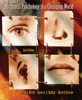 ABNORMAL PSYCHOLOGY IN A CHANGING WORLD