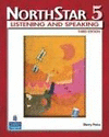 NORTHSTAR 5 LISTENING AND SPEAKING ADVANCED THIRD EDITION