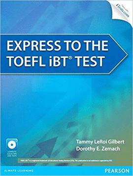 EXPRESS TO THE TOEFL IBT TESTSSB W/ CD ROM AND ITES