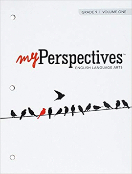 MYPERSPECTIVES ENGLISH LANGUAGE ARTS GRADE 9 VOLUME ONE