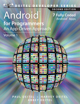 ANDROID FOR PROGRAMMERS AN APP-DRIVEN APPROACH  VOLUM 1