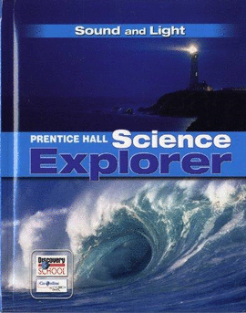 SCIENCE EXPLORER SOUND AND LIGHT **