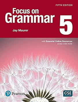 FOCUS ON GRAMMAR 5 SB WITH ESSENTIAL ONLINE RESOUR