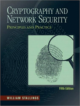 CRYPTOGRAPHY AND NETWORK SECURITY PRINCIPLES AND PRACTICE