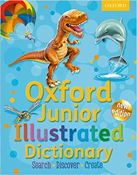 OXFORD JUNIOR ILLUSTRATED DICTIONARY