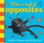 WILBUR'S BOOK OF OPPOSITES BOARD BOOK