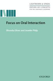 FOCUS ON ORAL INTERACTION