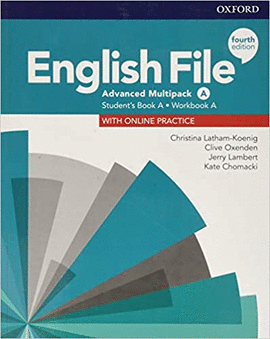 ENGLISH FILE 4TH EDITION ADVANCED. STUDENT'S BOOK MULTIPACK A