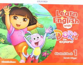 LEARN ENGLISH WITH DORA THE EXPLORER 1 STUDENT BOOK