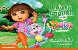LEARN ENGLISH WITH DORA THE EXPLORER 3 STUDENT BOOK