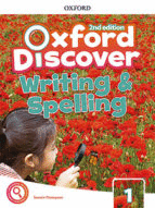 OXFORD DISCOVER 1 WRITING & SPELLING BOOK 2ED