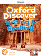 OXFORD DISCOVER 3 WRITING & SPELLING BOOK 2ED