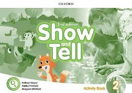 SHOW AND TELL 2 ACTIVITY BOOK