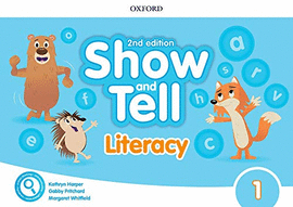 SHOW AND TELL 1 LITERACY  2ND EDITION