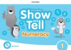 OXFORD SHOW AND TELL 1 NUMERACY BOOK 2ED