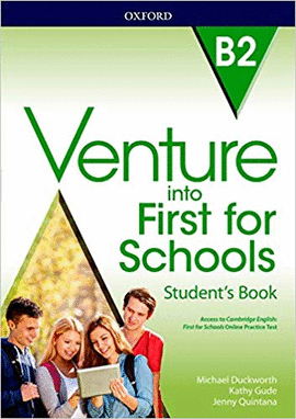 VENTURE INTO FIRST FOR SCOOLS B2 STUDEN´T BOOK