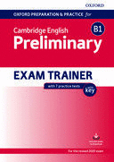 OXFORD PREPARATION AND PRACTICE FOR CAMBRIDGE ENGLISH PRELIMINARY EXAM TRAINER WITH KEY
