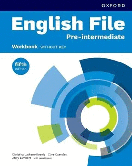 ENGLISH FILE 5E PRE-INTERMEDIATE WB WITHOUT KEY