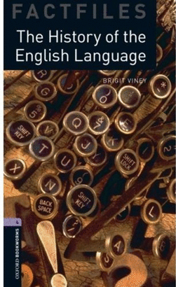 THE HISTORY OF THE ENGLISH LANGUAGE