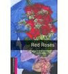 RED ROSES