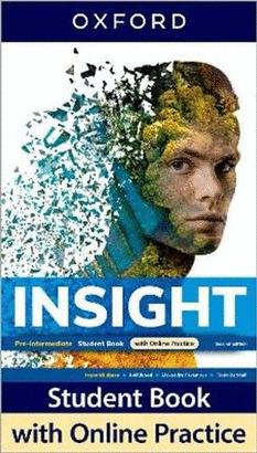 INSIGHT PRE-INTERMEDIATE STUDENT'S BOOK WITH ONLINE PRACTICE / 2 ED.