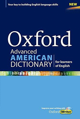 OXFORD ADVANCED AMERICAN DICTIONARY FOR LEARNERS OF ENGLISH