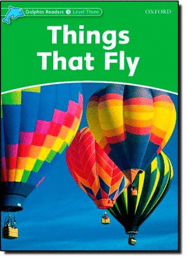 THINGS THAT FLY