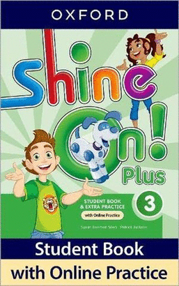 SHINE ON! PLUS STUDENT'S BOOK 3 WITH ONLINE PRACTICE