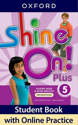 SHINE ON! PLUS STUDENT'S BOOK 5 WITH ONLINE PRACTICE