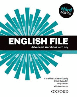 ENGLISH FILE: ADVANCED: WORKBOOK WITH KEY