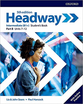 NEW HEADWAY 5E INTERMEDIATE STUDENT'S BOOK B+