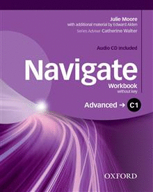 NAVIGATE ADVANCED C1 WORKBOOK WITHOUT KEY