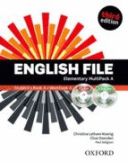 ENGLISH FILE ELEMENTARY MULTIPACK A THE BEST WAY TO GET YOUR STUDENTS TALKING THIRD EDITION