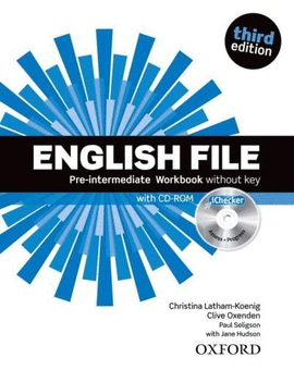 ENGLISH FILE PRE-INTERMEDIATE: WORKBOOK WITHOU