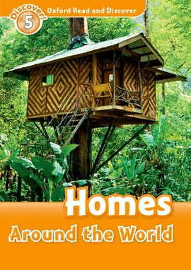 HOMES AROUND THE WORLD DISCOVER 5