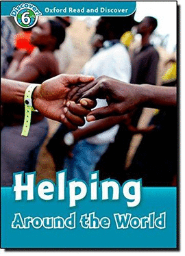 HELPING AROUND THE WORLD DISCOVER 6