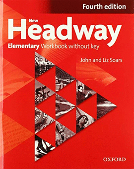 NEW HEADWAY : ELEMENTARY WORKBOOK WITHOUT KEY