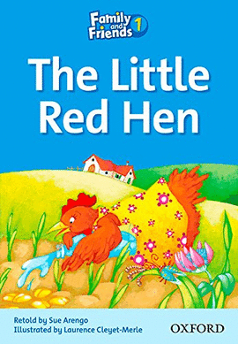 THE LITTLE RED HEN 1 FAMILY AND FRIENDS