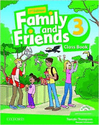 FAMILY AND FRIENDS 3 CLASS BOOK 2ED.