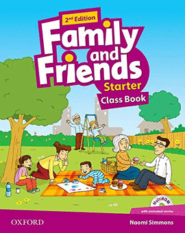 FAMILY AND FRIENDS: STARTER: CLASS BOOK WITH ANIMATED STORIES