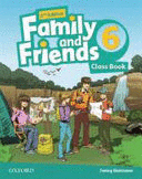 FAMILY & FRIENDS. LEVEL 6. CLASS BOOK. PER LA SCUOLA ELEMENTARE. CON ESPANSIONE ONLINE