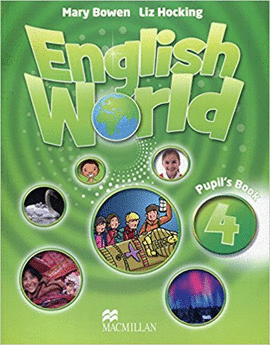 ENGLISH WORLD 4 PUPILS BK