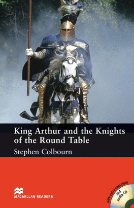 KING ARTHUR AND THE KNIGHTS OF THE ROUND TABLE INCL. CD AUDIO