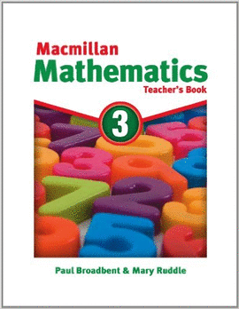 MACMILLAN MATHEMATICS 3: TEACHER'S BOOK
