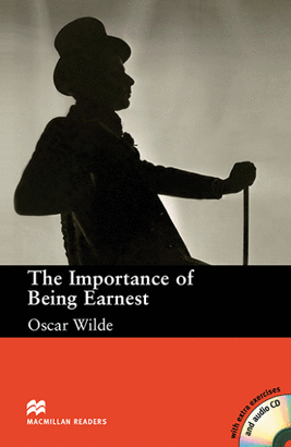 THE IMPORTANCE OF BEING EARNEST WITH AUDIO CD AND EXTRA EXERCISES